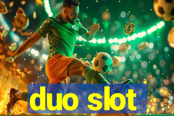 duo slot