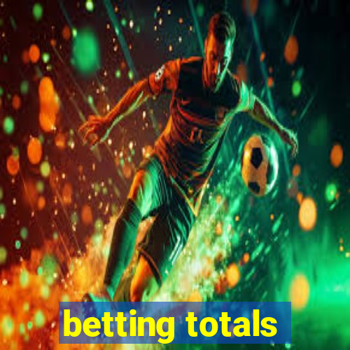 betting totals