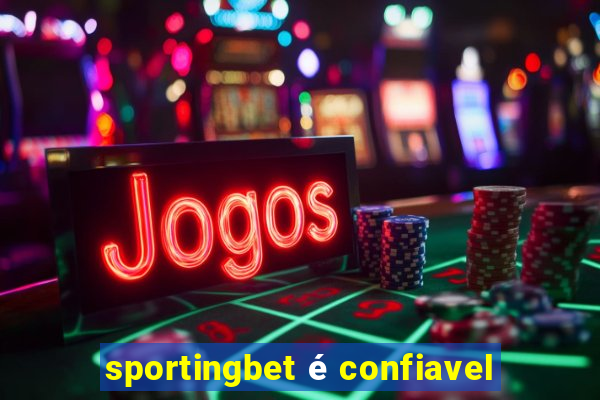 sportingbet é confiavel