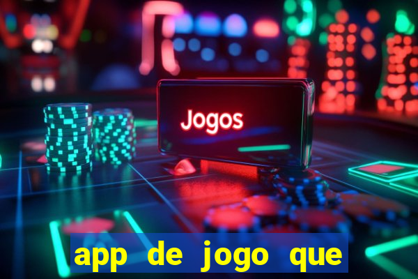 app de jogo que paga de verdade