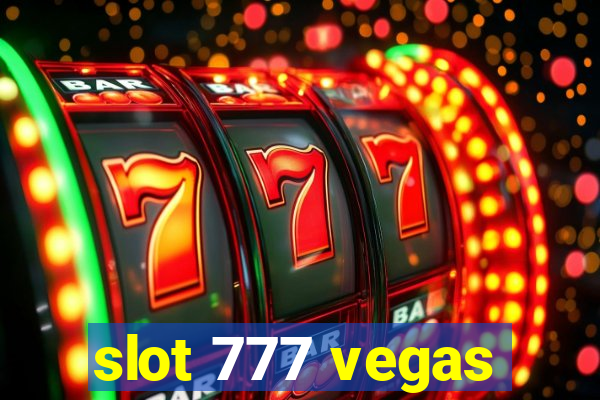 slot 777 vegas