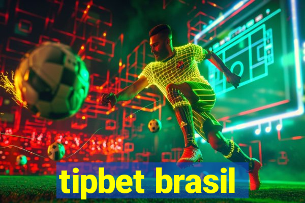 tipbet brasil