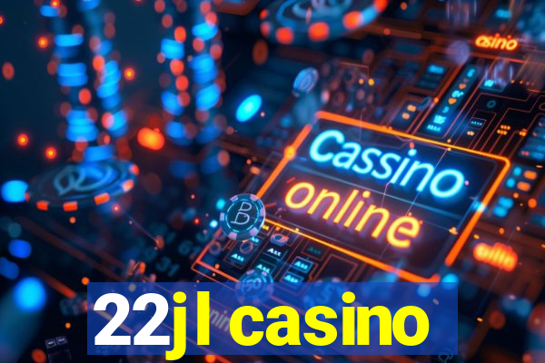 22jl casino