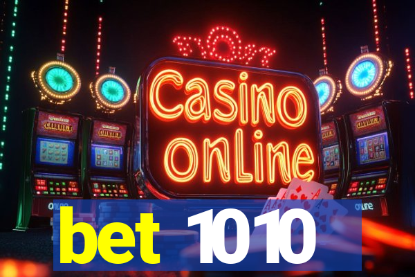 bet 1010