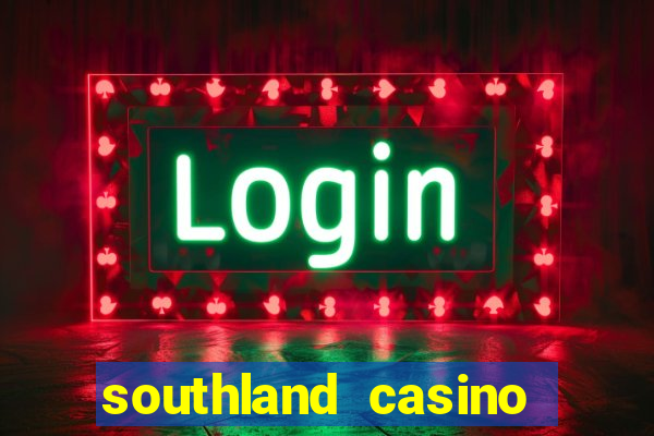 southland casino hotel promo code