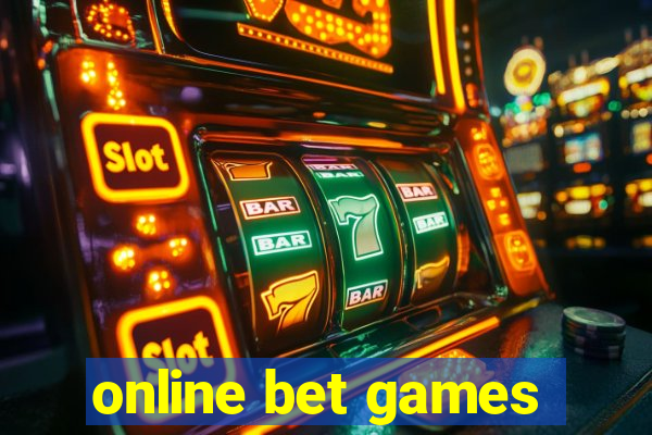 online bet games