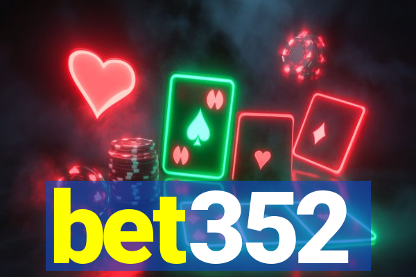 bet352