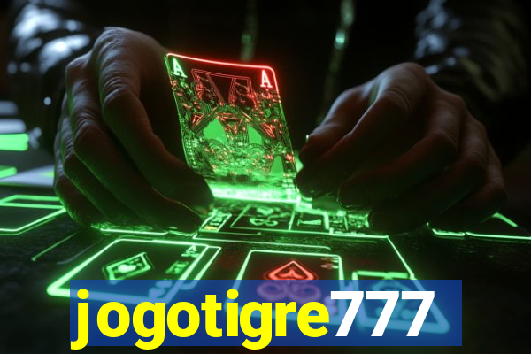 jogotigre777