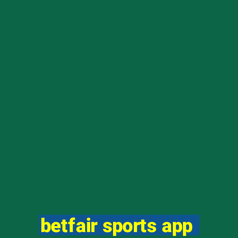 betfair sports app