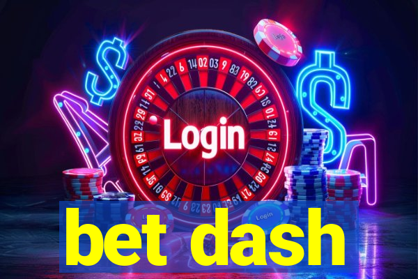 bet dash