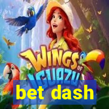 bet dash