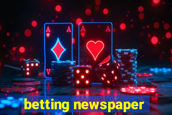 betting newspaper