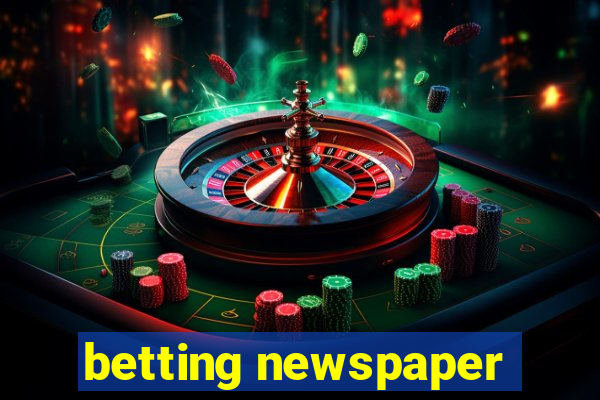 betting newspaper