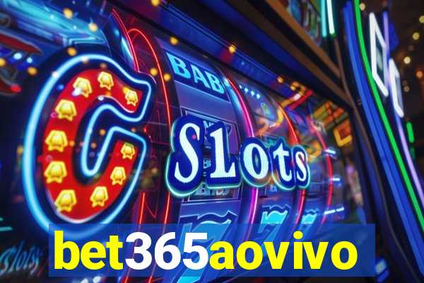 bet365aovivo