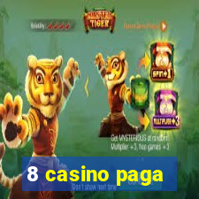 8 casino paga