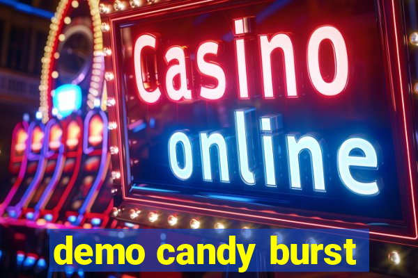 demo candy burst