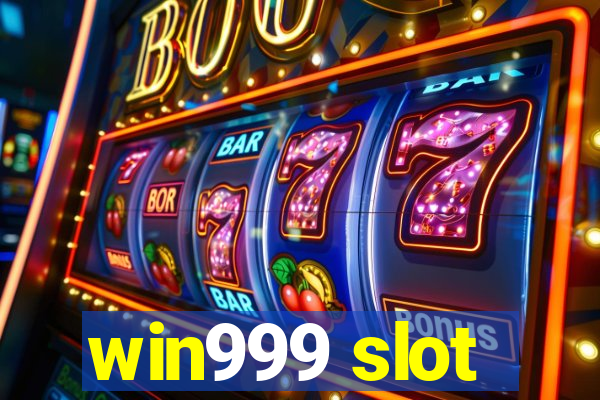 win999 slot