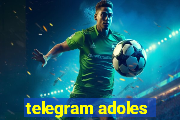 telegram adoles