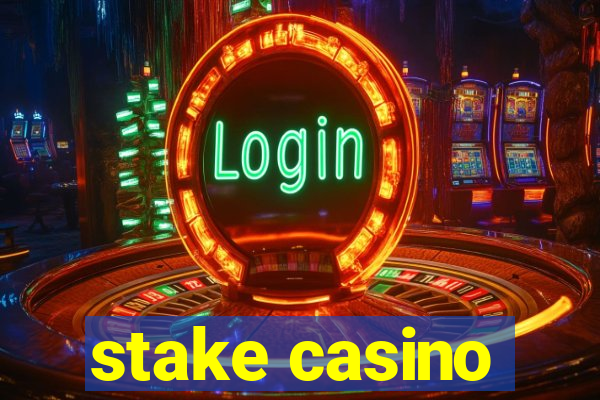 stake casino