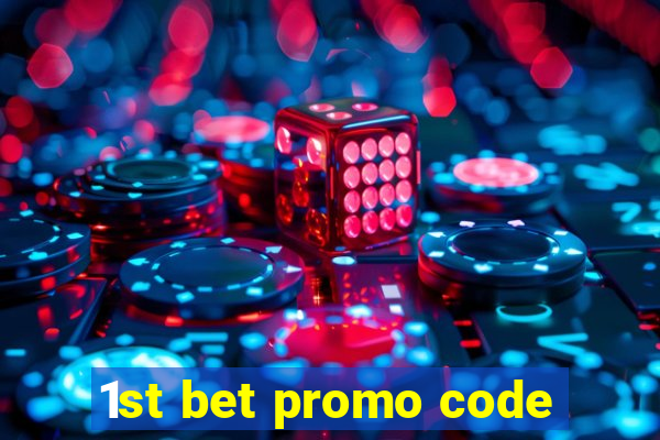 1st bet promo code