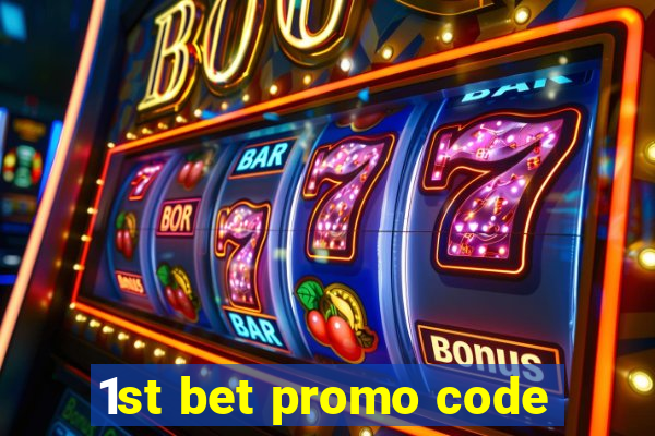 1st bet promo code