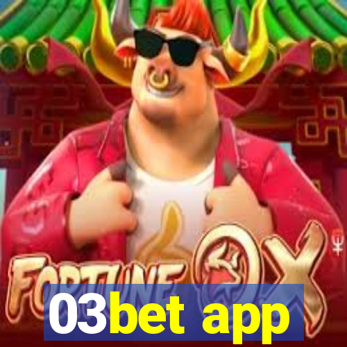 03bet app