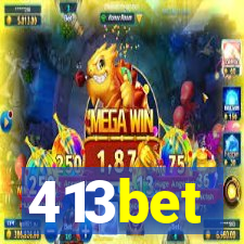 413bet