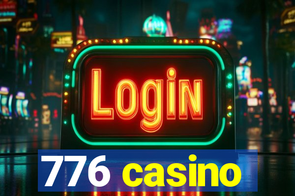 776 casino