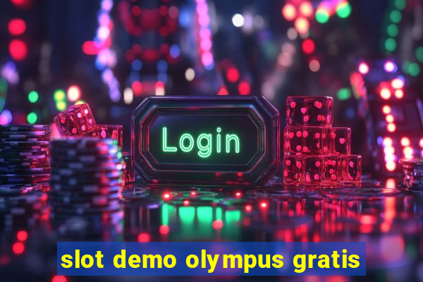 slot demo olympus gratis