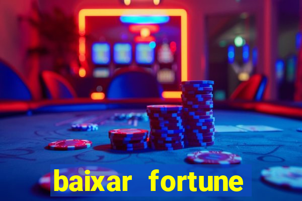 baixar fortune tiger slots