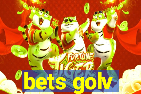 bets golv