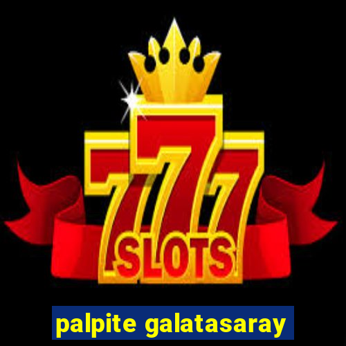 palpite galatasaray