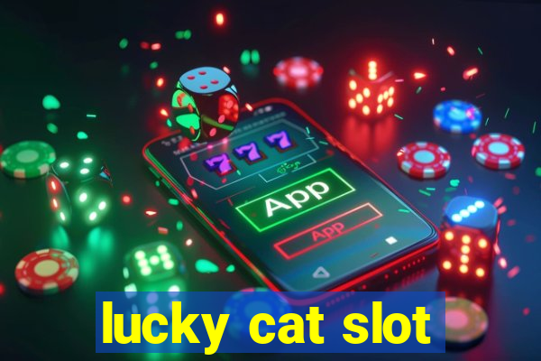 lucky cat slot