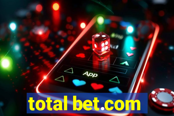 total bet.com