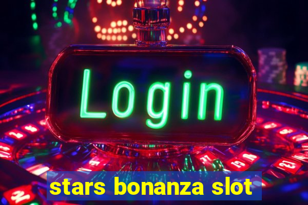 stars bonanza slot