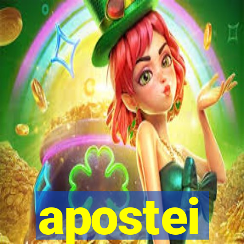 apostei