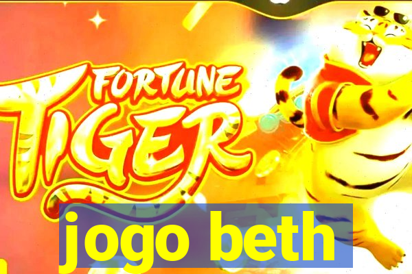 jogo beth