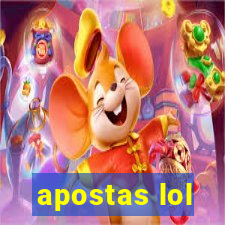 apostas lol