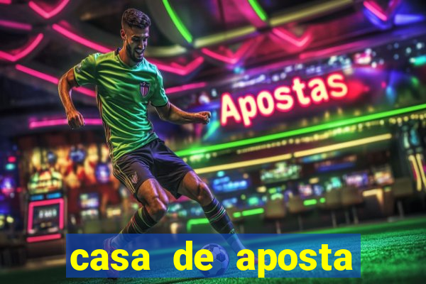 casa de aposta jogos de futebol