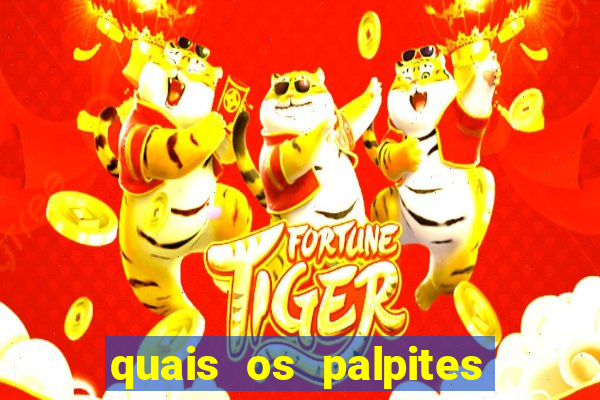 quais os palpites para os jogos de hoje