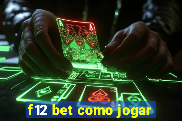 f12 bet como jogar