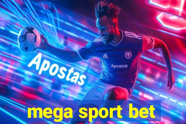 mega sport bet