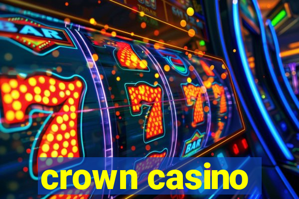 crown casino