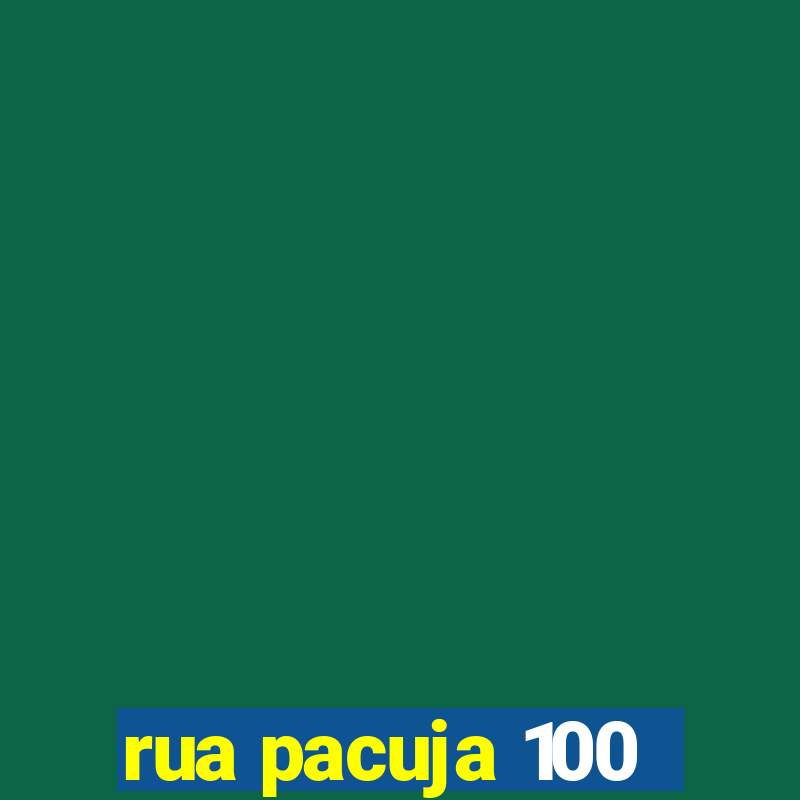 rua pacuja 100