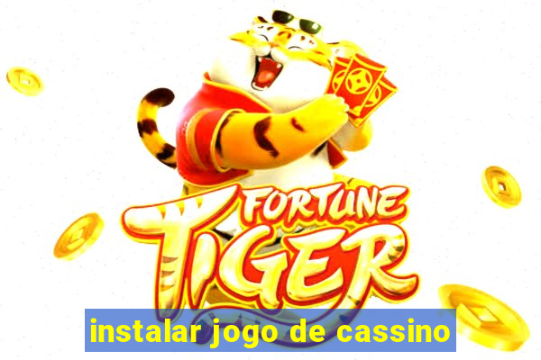 instalar jogo de cassino