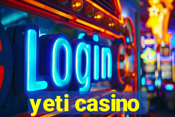 yeti casino