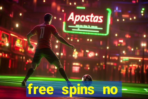 free spins no deposit online casino