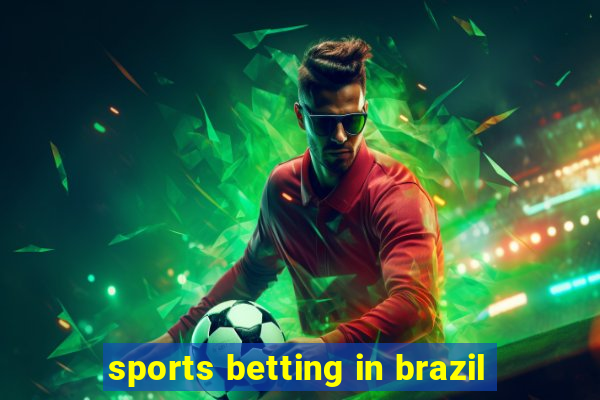 sports betting in brazil