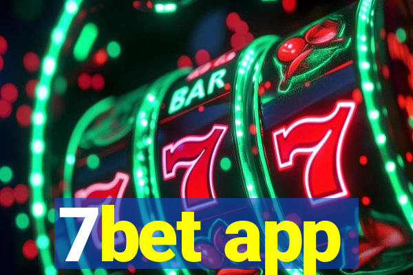 7bet app