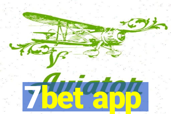 7bet app